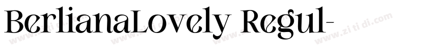 BerlianaLovely Regul字体转换
